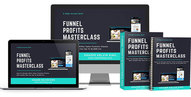 Funnel Profits Masterclass: How To Earn Millions As A Funnel Designer